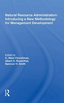 portada Natural Resource Administration: Introducing a new Methodology for Management Development 