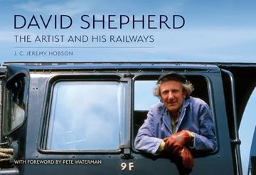 portada David Shepherd: The Artist and his Railways (in English)