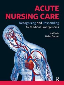 portada Acute Nursing Care: Recognising and Responding to Medical Emergencies (in English)