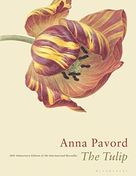 portada The Tulip: Twentieth Anniversary Edition (en Inglés)