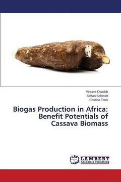 portada Biogas Production in Africa: Benefit Potentials of Cassava Biomass