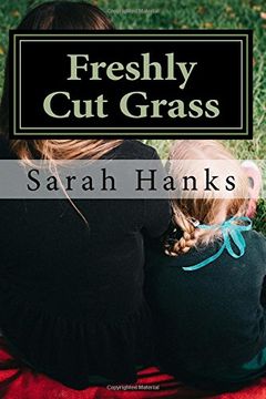 portada Freshly Cut Grass