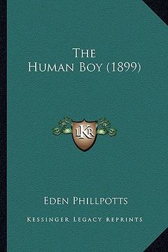 portada the human boy (1899) the human boy (1899) (in English)