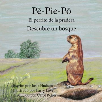 portada Pē-Pie Pō El perrito de la pradera: Descubre un bosque