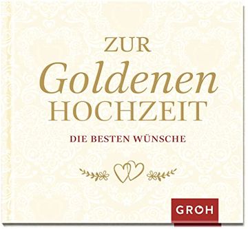 portada Zur Goldenen Hochzeit die Besten Wünsche (in German)