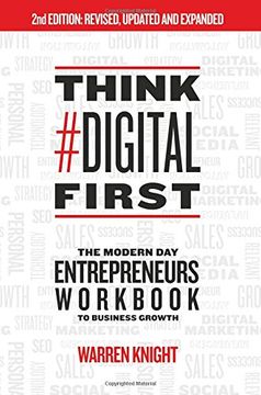 portada Think #Digital First: The Modern Day Entrepreneurs Workbook to Business Growth