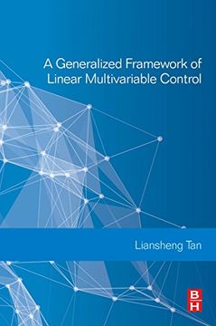 portada A Generalized Framework of Linear Multivariable Control (en Inglés)