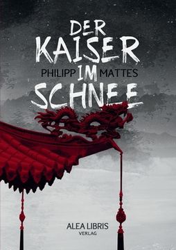 portada Der Kaiser im Schnee (en Alemán)