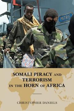 portada somali piracy and terrorism in the horn of africa