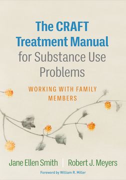 portada The Craft Treatment Manual for Substance Use Problems: Working with Family Members (in English)