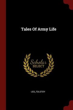 portada Tales Of Army Life (en Inglés)