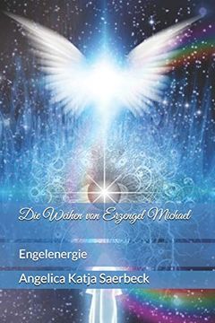 portada Die Weihen von Erzengel Michael: Engelenergie (in German)