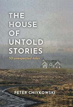portada The House of Untold Stories: 50 Unexpected Tales (en Inglés)