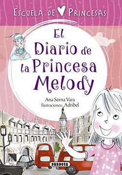 portada El diario de la princesa Melody (Escuela de princesas)