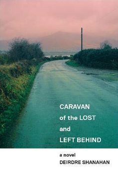 portada Caravan of the Lost and Left Behind (en Inglés)