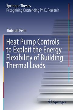 portada Heat Pump Controls to Exploit the Energy Flexibility of Building Thermal Loads (in English)