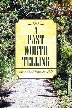 portada A Past Worth Telling (in English)
