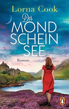 portada Der Mondscheinsee: Roman. Packend und Romantisch - der Neue Roman der Englischen Bestsellerautorin (in German)