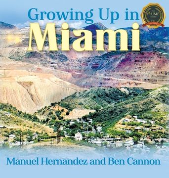 portada Growing Up in Miami (en Inglés)