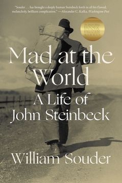 portada Mad at the World: A Life of John Steinbeck (en Inglés)