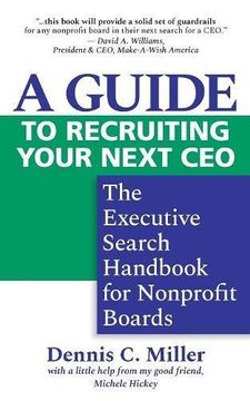 portada A Guide to Recruiting Your Next CEO: The Executive Search Handbook for Nonprofit Boards