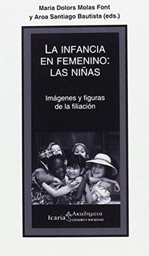 portada INFANCIA EN FEMENINO: LAS NIÑAS (in Spanish)