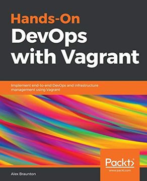 portada Hands-On Devops With Vagrant: Implement End-To-End Devops and Infrastructure Management Using Vagrant (en Inglés)
