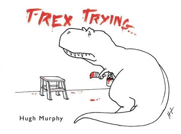 portada T-Rex Trying (en Inglés)