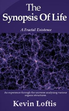portada The Synopsis of Life: A Fractal Existence
