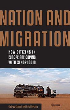 portada Nation and Migration: How Citizens in Europe are Coping With Xenophobia (en Inglés)