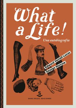 portada What a Life! Una Autobiografía: 9 (Wunderkammer) (in Spanish)