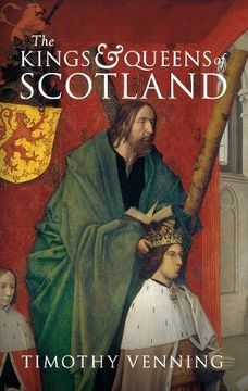 portada The Kings & Queens of Scotland (en Inglés)