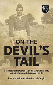 portada On the Devil's Tail: In Combat with the Waffen-SS on the Eastern Front 1945, and with the French in Indochina 1951-54