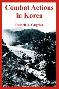 portada combat actions in korea (en Inglés)