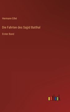 portada Die Fahrten des Sajjid Batthal: Erster Band (in German)