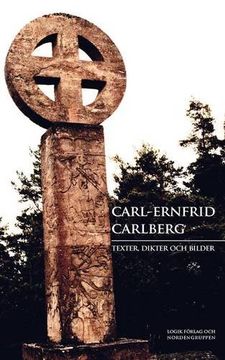 portada Carl-Ernfrid Carlberg: Texter, dikter och bilder (Swedish Edition)