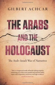 portada The Arabs and the Holocaust: The Arab-Israeli war of Narratives (in English)