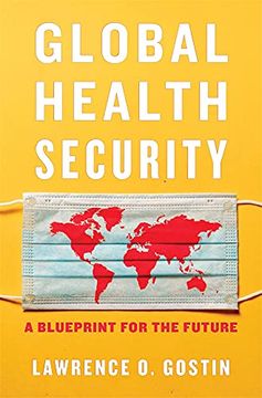portada Global Health Security: A Blueprint for the Future 