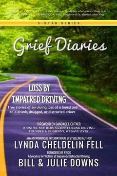portada Grief Diaries: Loss by Impaired Driving