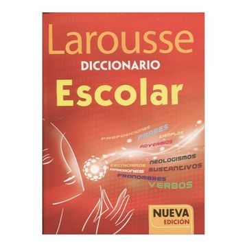 Libro Diccionario Escolar, Larousse, ISBN 9786072102903. Comprar en  Buscalibre