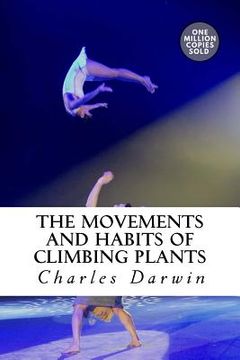 portada The Movements and Habits of Climbing Plants (in English)
