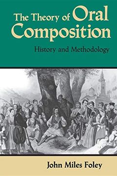 portada The Theory of Oral Composition: History and Methodology (Folkloristics) (in English)