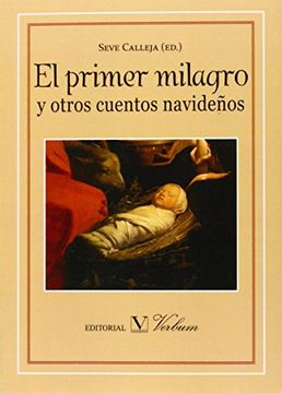 portada El Primer Milagro y Otros Cuentos Navideños (in Spanish)