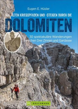 portada Auf Alten Kriegspfaden und -Steigen Durch die Dolomiten (en Alemán)