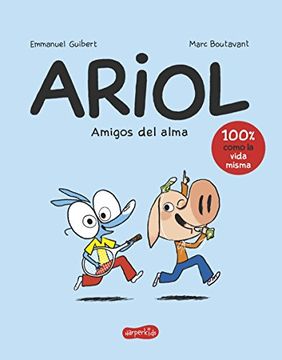 portada Ariol. Amigos del Alma (Happy as a Pig - Spanish Edition) (in Spanish)