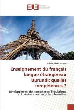 portada Enseignement du français langue étrangereau Burundi; quelles compétences ? (en Francés)