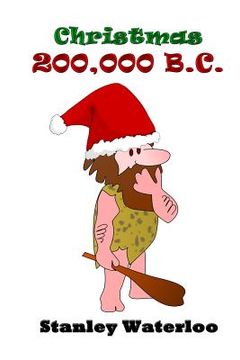 portada Christmas 200,000 B.C. (in English)
