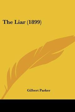 portada the liar (1899) (en Inglés)