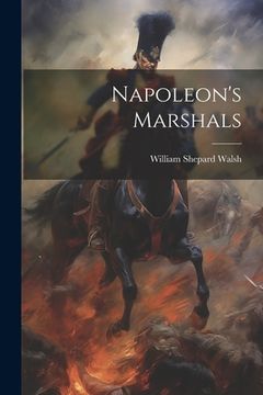 portada Napoleon's Marshals (in English)