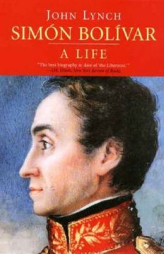 portada Simon Bolivar (Simon Bolivar): A Life (en Inglés)